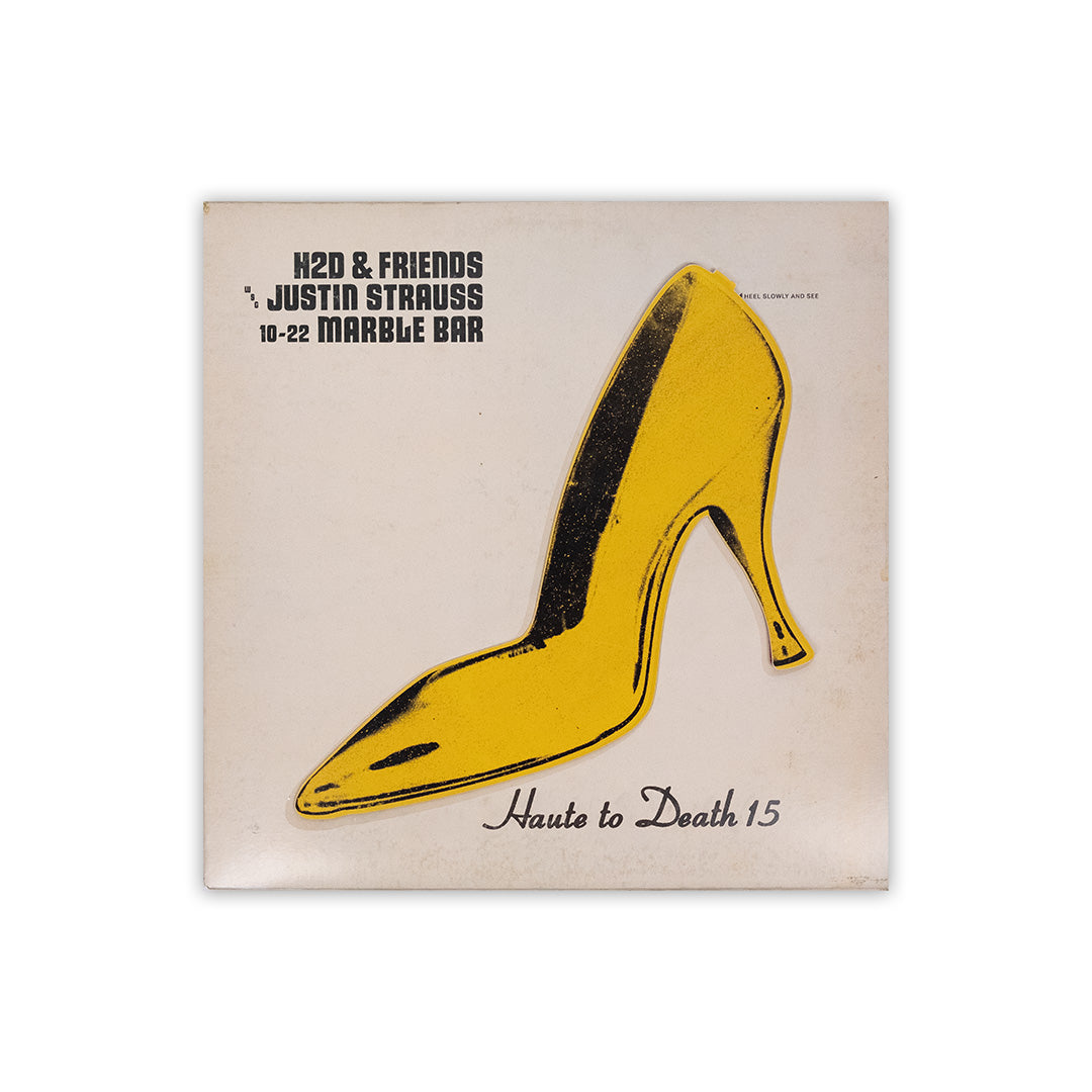 Heel Slowly and See (Haute to Death 15-Year Anniversary Record Cover Remix)